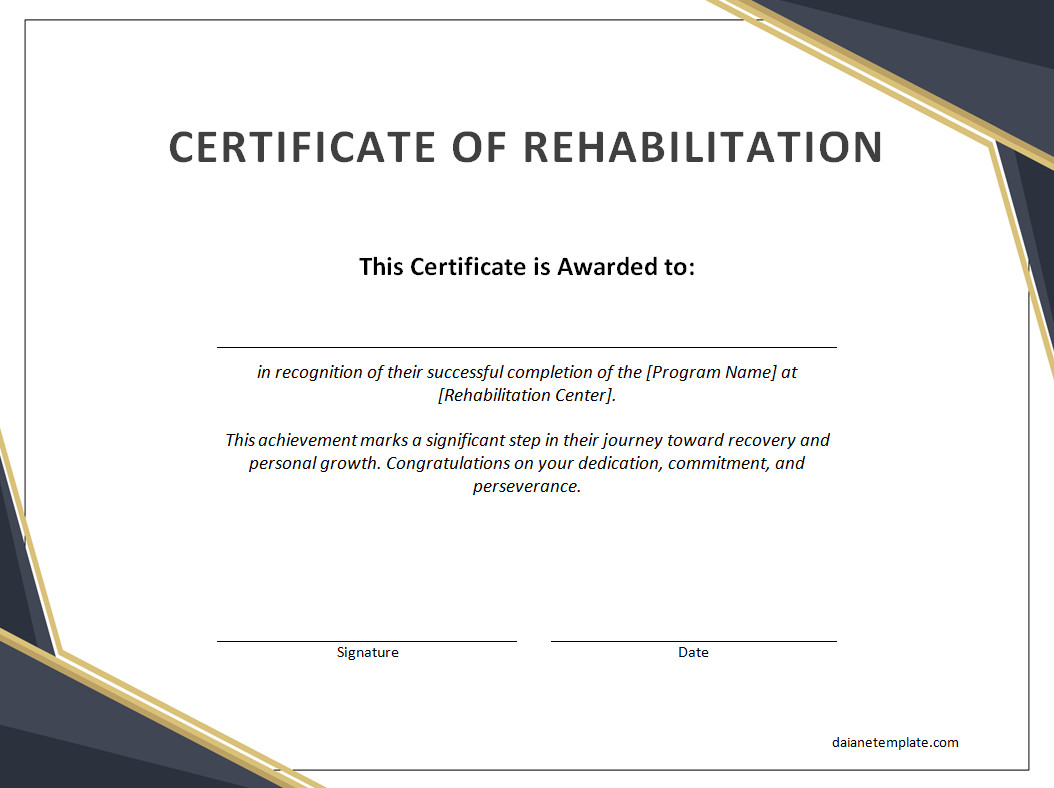 Rehab Completion Certificate Template with Sections for Recipient Name, Completion Date, and Program Details